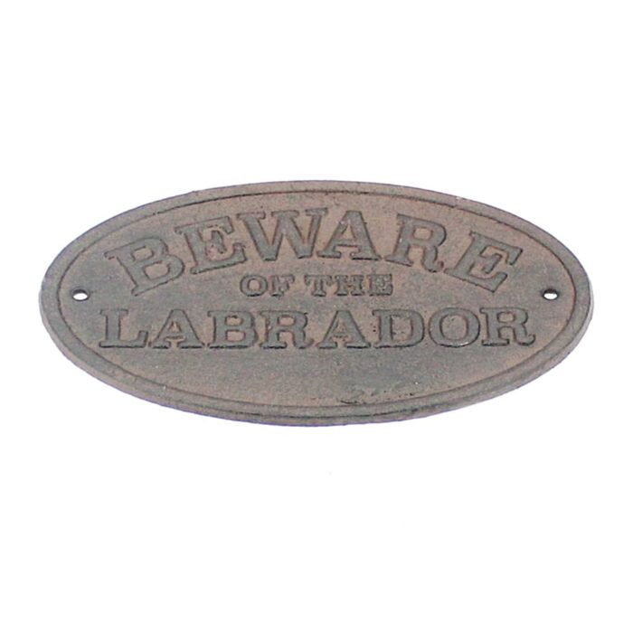 SIGN BEWARE OF THE LAB.
