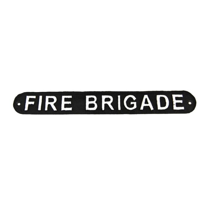 SIGN - FIRE BRIGADE