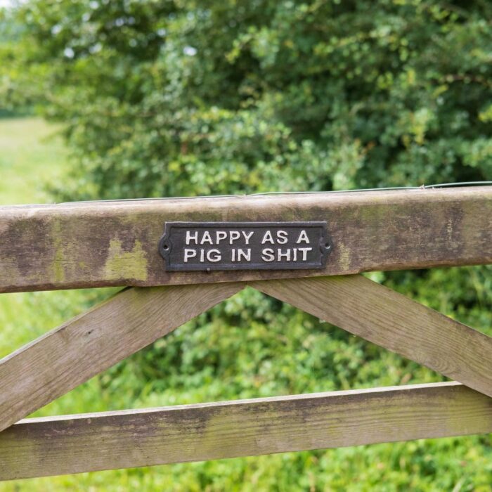 SIGN - HAPPY AS A PIG IN... - Image 2