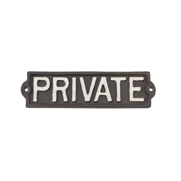 SIGN - PRIVATE