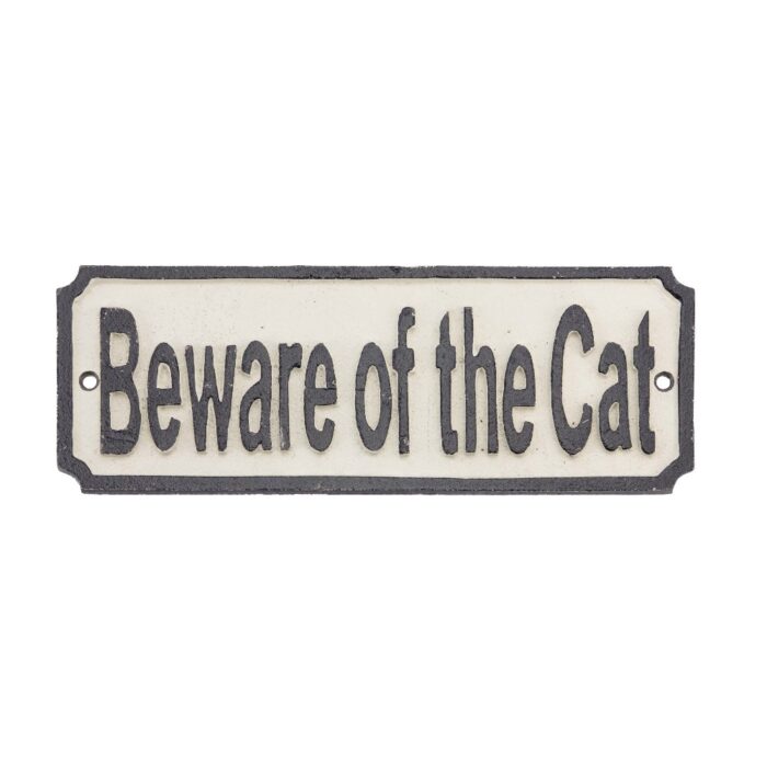 SIGN BEWARE OF THE CAT