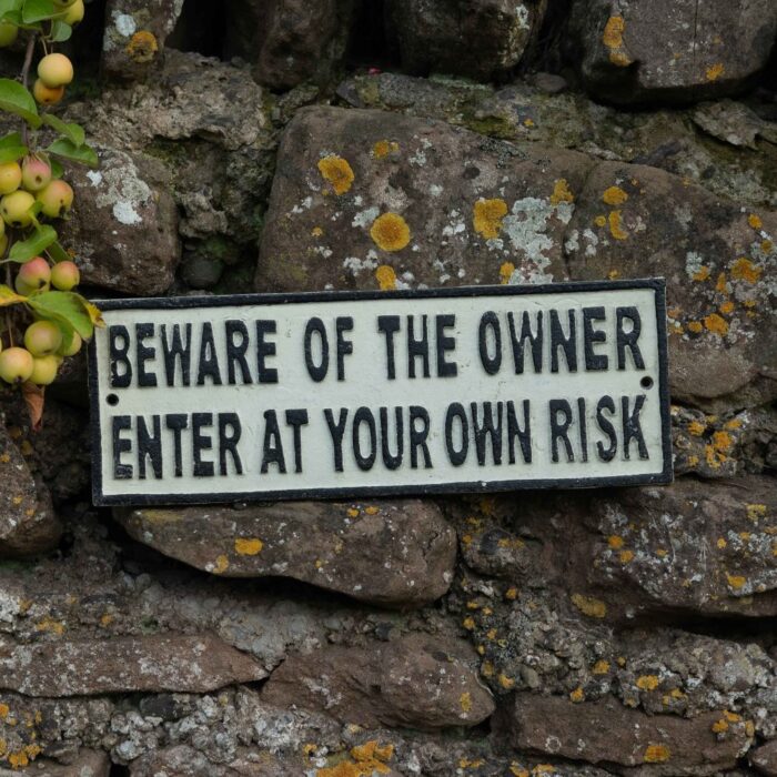 SIGN - BEWARE OF OWNER - Image 2